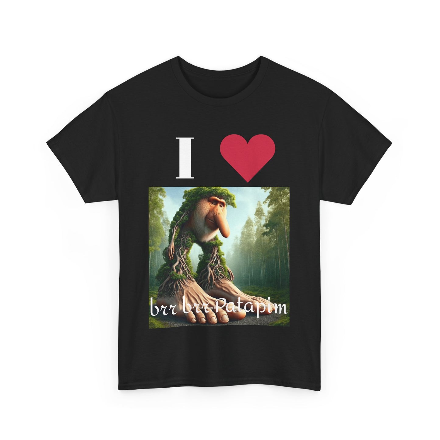 Brr Brr Patapim love t-shirt